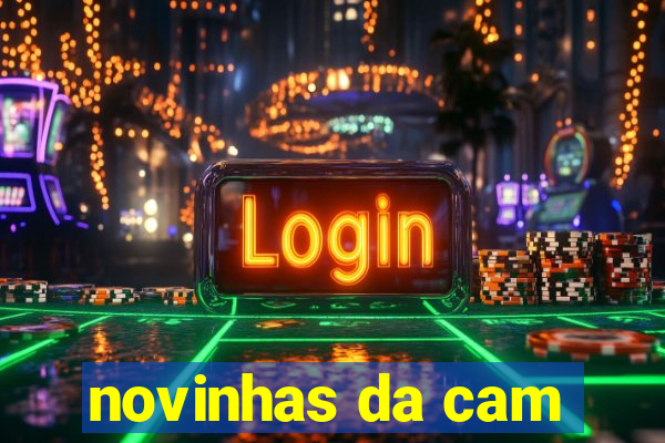 novinhas da cam